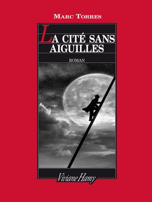 cover image of La Cité sans aiguilles